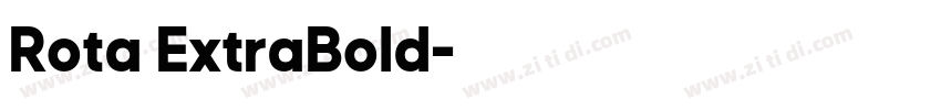 Rota ExtraBold字体转换